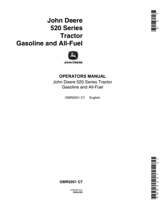 John Deere 520 Tractor – Gas & All Fuel Operator’s Manual (OMR2051) Workshop Guide