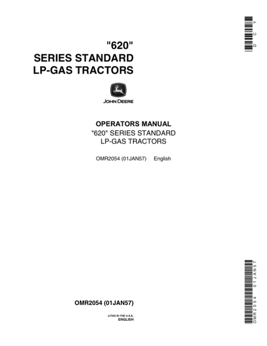 John Deere 620 Utility Tractors – LP-Gas Operator’s Manual (OMR2054) Workshop Guide