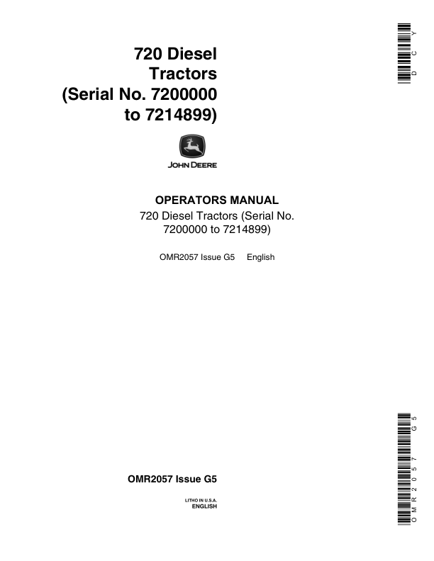 John Deere 720 Utility Tractor, Diesel Operator’s Manual (OMR2057) Workshop Guide