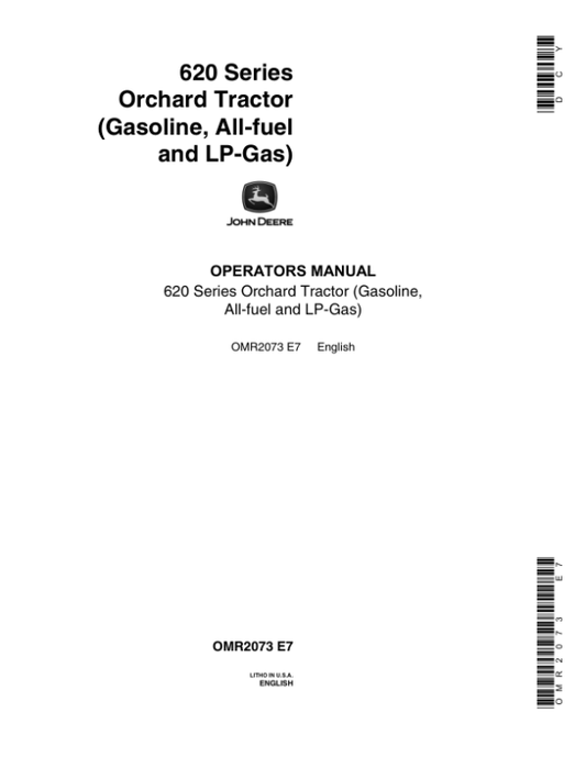 John Deere 620 Utility Tractor, Grove & Orchard Operator’s Manual (OMR2073) Workshop Guide