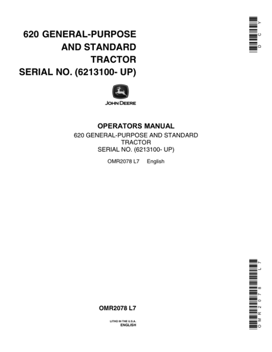 John Deere 620 Utility Tractor, Gas & All Fuel Operator’s Manual (OMR2078) Workshop Guide