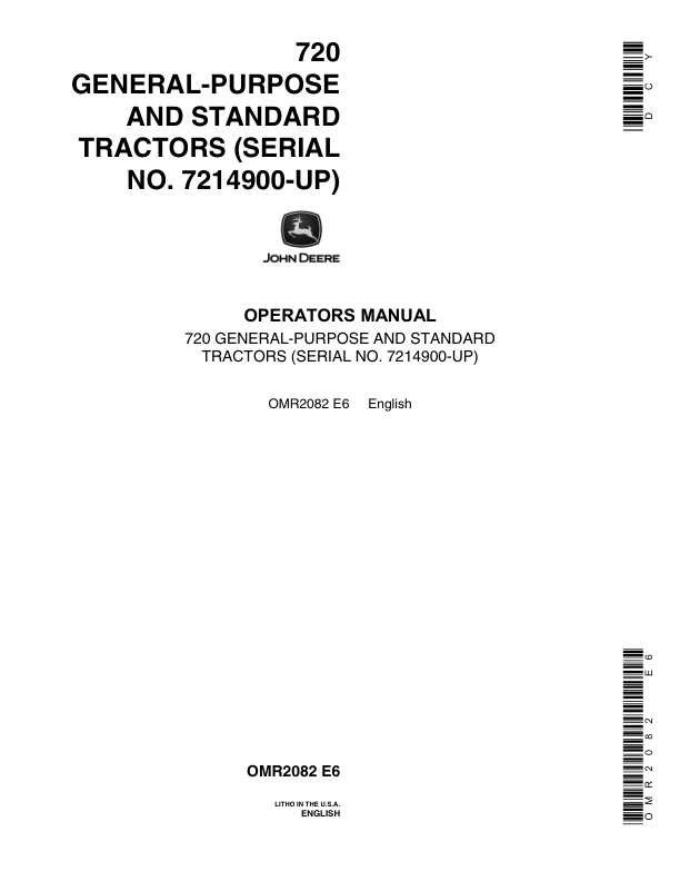 John Deere 720 Utility Tractor, Gas & All Fuel Operator’s Manual (OMR2082) Workshop Guide