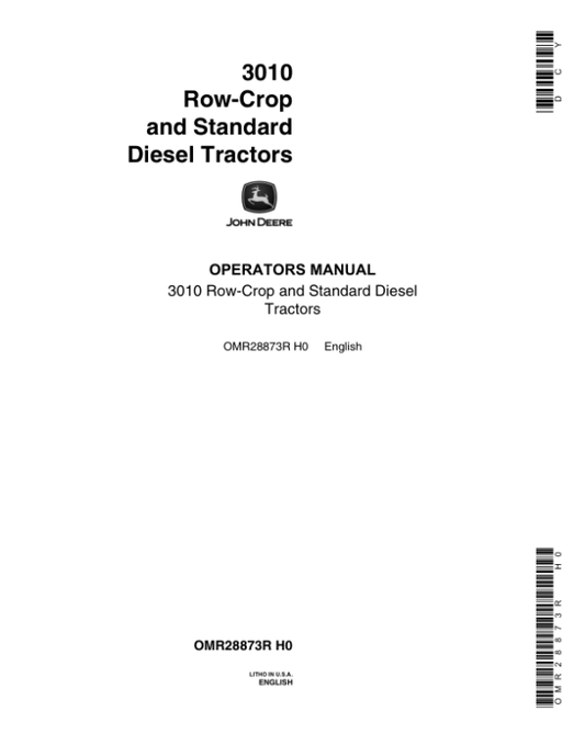 John Deere 3010 Row-Crop, Standard Diesel Tractors Operator’s Manual (OMR28873R) Workshop Guide