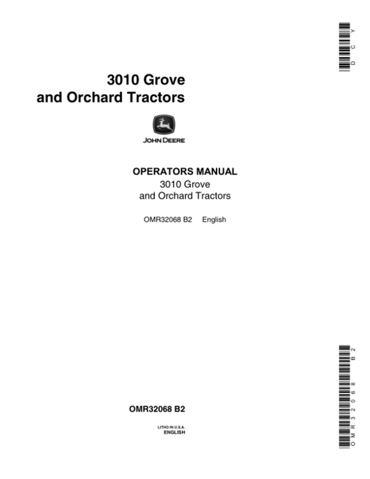 John Deere 3010 Utility Grove & Orchard Tractor Operator’s Manual (OMR32068) Workshop Guide