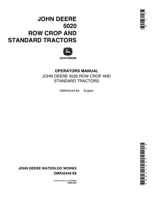 John Deere 5020 Row-Crop Tractor Operator’s Manual (OMR42449) Workshop Guide