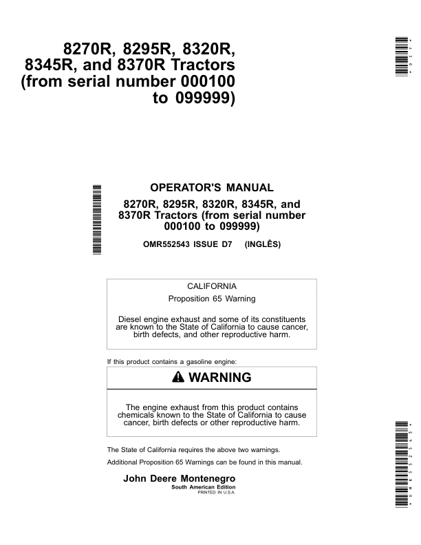 John Deere 8270R, 8295R, 8320R, 8345R & 8370R Tractors Operator’s Manual (OMR552543) Workshop Guide