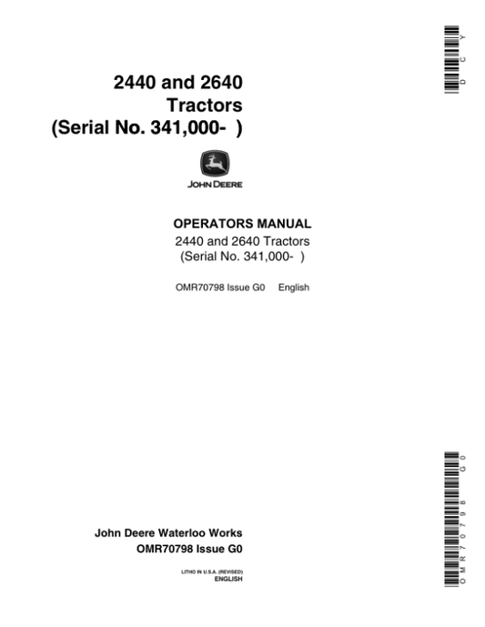 John Deere 2440 & 2640 Tractors Operator’s Manual (OMR70798) Workshop Guide