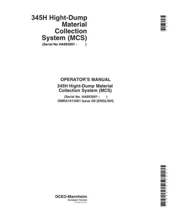 John Deere 345H Hight-Dump Material Collection System (MCS) (HA993001-) Operator’s Manual (OMRA1013061) Workshop Guide