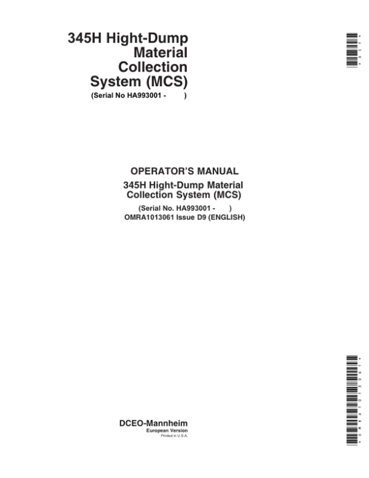 John Deere 345H Hight-Dump Material Collection System (MCS) (HA993001-) Operator’s Manual (OMRA1013061) Workshop Guide