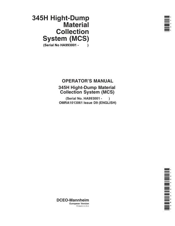 John Deere 345H Hight-Dump Material Collection System (MCS) (HA993001-) Operator’s Manual (OMRA1013061) Workshop Guide