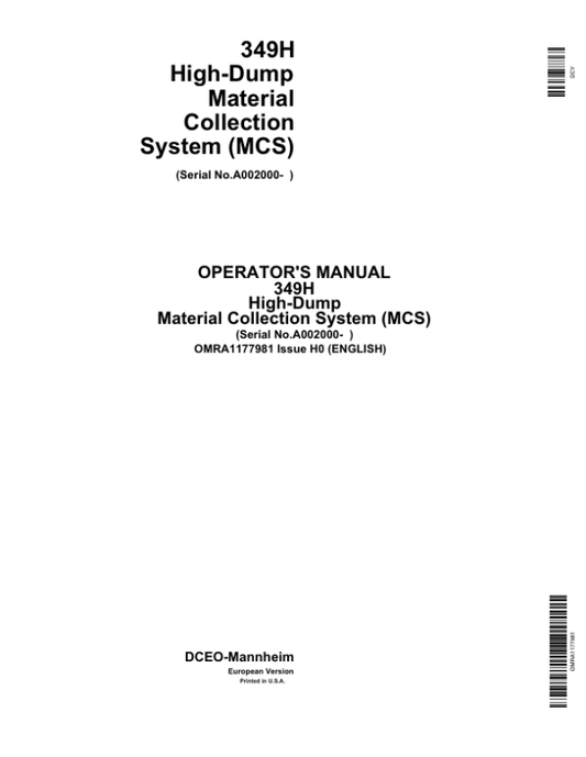 John Deere 349H High-Dump Material Collection System (MCS) (002000-) Operator’s Manual (OMRA1177981) Workshop Guide