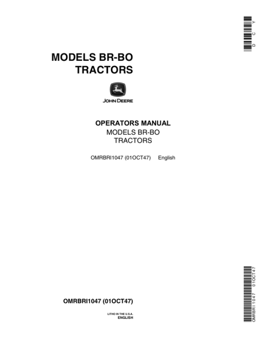 John Deere BR, BO Tractors Operator’s Manual (OMRBRI1047) Workshop Guide