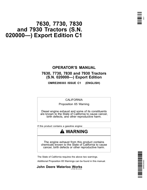 John Deere 7630, 7730, 7830, 7930 Tractors (020000-) (Export Edition) Operator’s Manual (OMRE299303) Workshop Guide