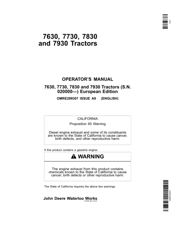 John Deere 7630, 7730, 7830 & 7930 Tractors European Edition (020000-027999) Operator’s Manual (OMRE299307) Workshop Guide