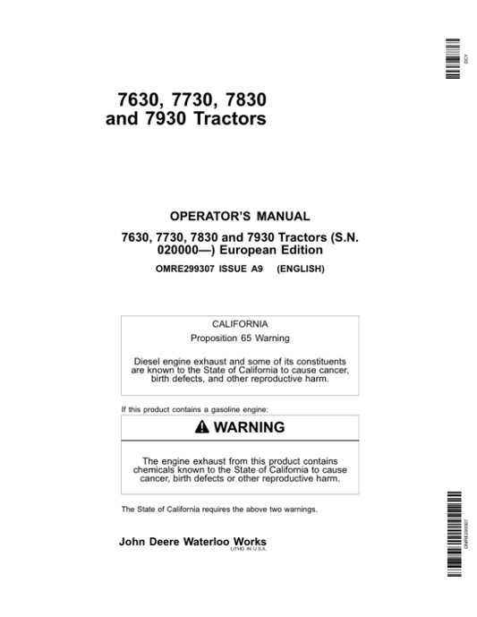 John Deere 7630, 7730, 7830 & 7930 Tractors European Edition (020000-027999) Operator’s Manual (OMRE299307) Workshop Guide