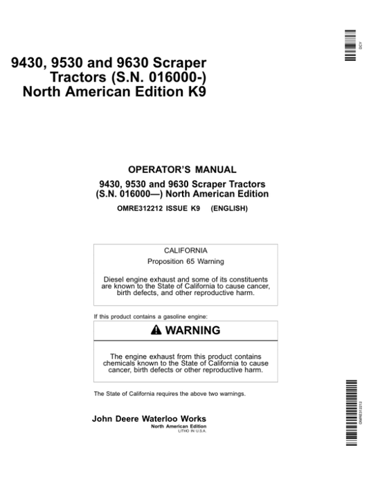 John Deere 9430, 9530, 9630 Scraper Tractors (016000-) Operator’s Manual (OMRE312212) Workshop Guide
