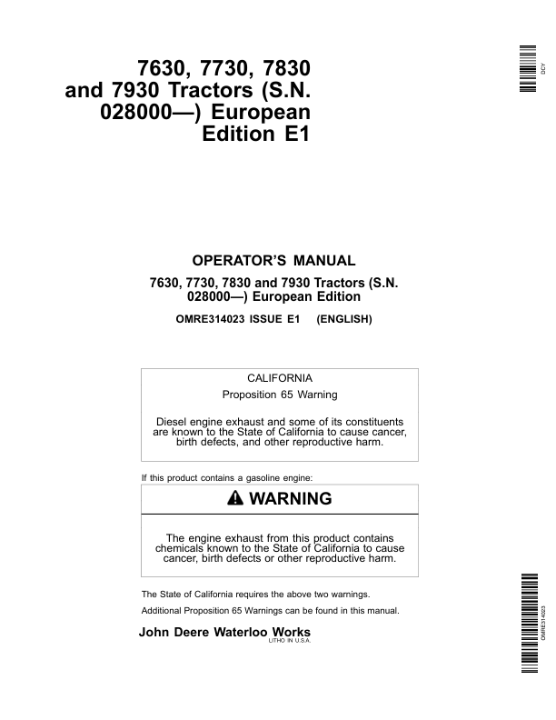John Deere 7630, 7730, 7830 & 7930 Tractors European Edition (028000-) Operator’s Manual (OMRE314023) Workshop Guide