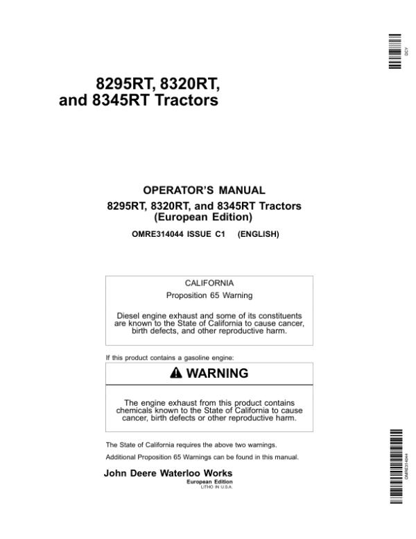 John Deere 8295RT, 8320RT & 8345RT Tractors European Edtion (902501-912000) Operator’s Manual (OMRE314044) Workshop Guide