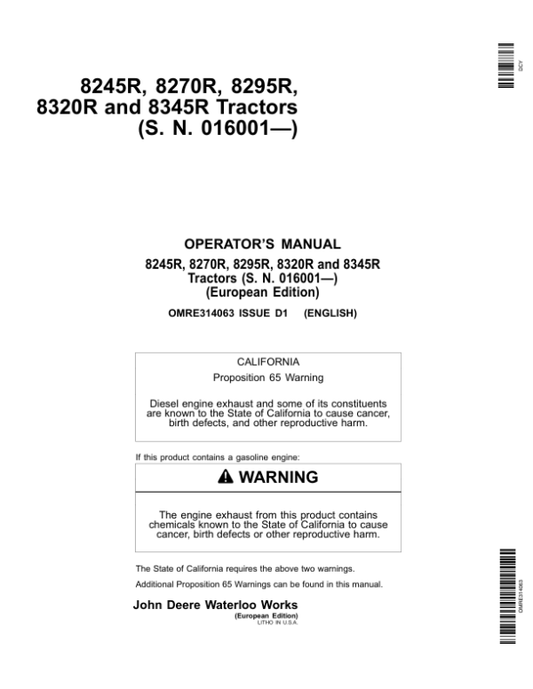 John Deere 8225R, 8245R, 8270R, 8295R, 8320R & 8345R Tractors European Edition (000000-090000) Operator’s Manual (OMRE314063) Workshop Guide
