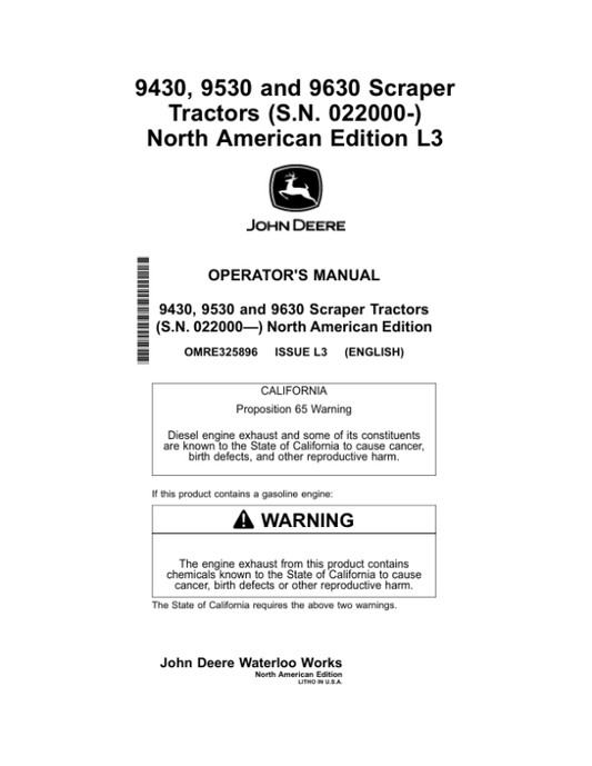 John Deere 9430, 9530, 9630 Scraper Tractors (022000-) (North American) Operator’s Manual (OMRE325896) Workshop Guide