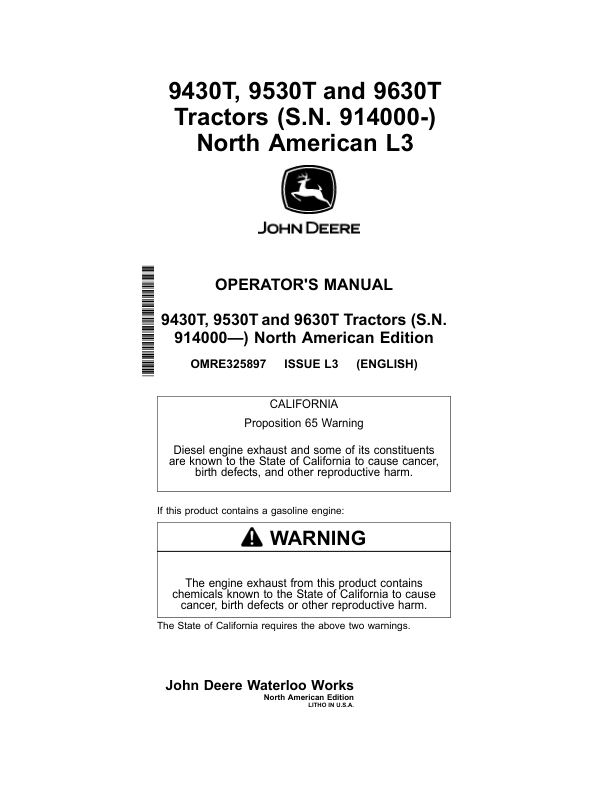 John Deere 9430T, 9530T, 9630T Tractors (914000-) Operator’s Manual (OMRE325897) Workshop Guide