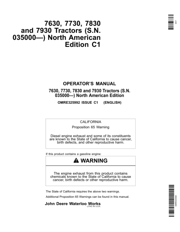 John Deere 7630, 7730, 7830 & 7930 Tractors North America (035000-042000) Operator’s Manual (OMRE325992) Workshop Guide