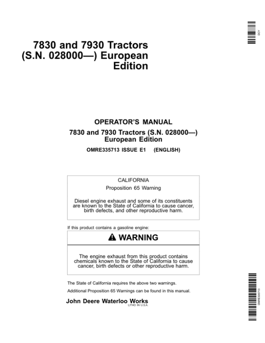 John Deere 7830, 7930 Tractors *Tier II Version*(European Edition) (028000-) Operator’s Manual (OMRE335713) Workshop Guide