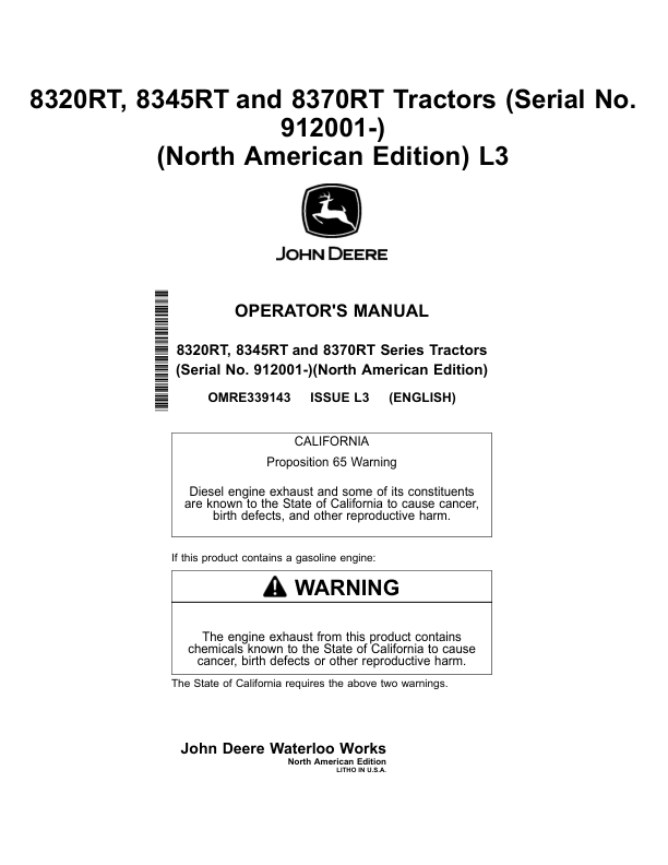 John Deere 8295RT, 8320RT & 8345RT Tractors North American Edtion (912001-914000) Operator’s Manual (OMRE339143) Workshop Guide
