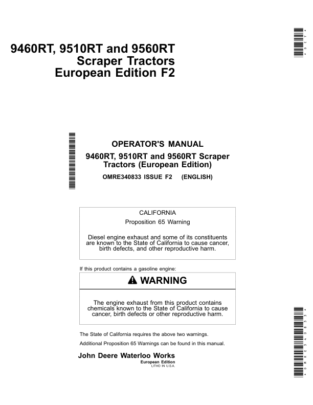 John Deere 9460RT, 9510RT, & 9560RT Scraper Tractors European Edition Operator’s Manual (OMRE340833) Workshop Guide