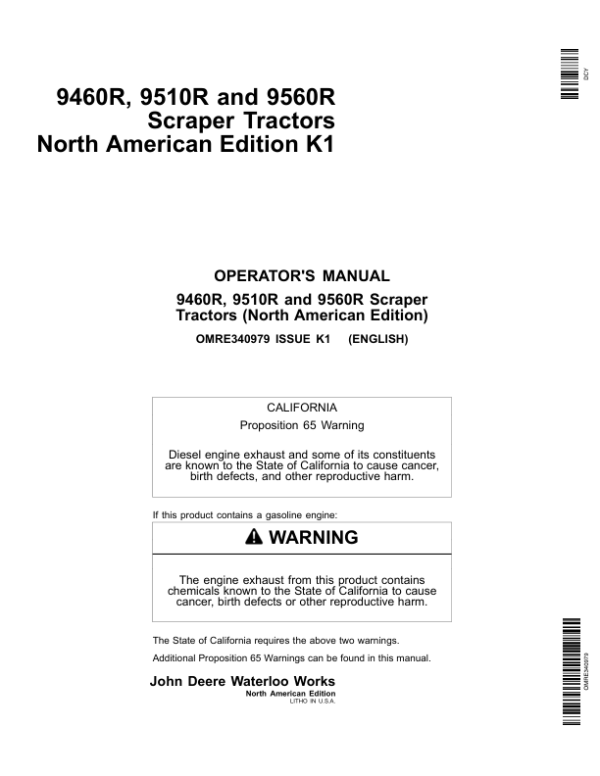 John Deere 9460R, 9510R, 9560R Scraper Tractors Operator’s Manuals (OMRE340979) Workshop Guide