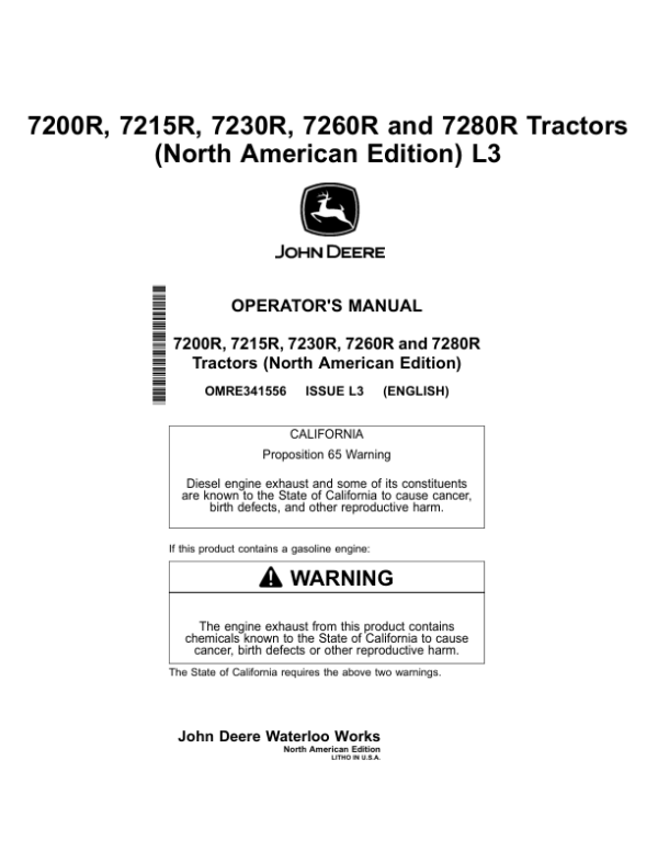 John Deere 7200R, 7215R, 7230R, 7280R Tractors Operator’s Manual (OMRE341556) Workshop Guide
