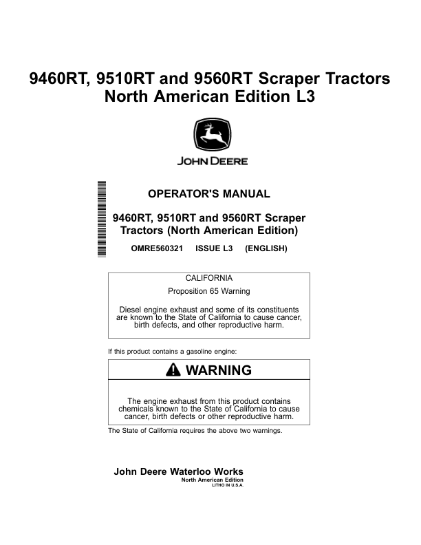 John Deere 9460RT, 9510RT, & 9560RT Scraper Tractors North America Operator’s Manual (OMRE560321) Workshop Guide
