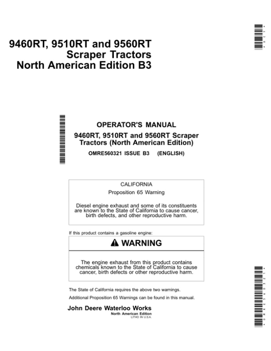 John Deere 9460RT, 9510RT, 9560RT Scraper Tractors Operator’s Manuals (OMRE560321) Workshop Guide