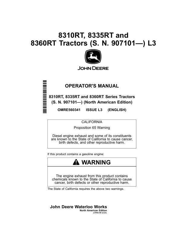 John Deere 8310RT, 8335RT & 8360RT Tractors North America (907101- ) Operator’s Manual (OMRE560341) Workshop Guide
