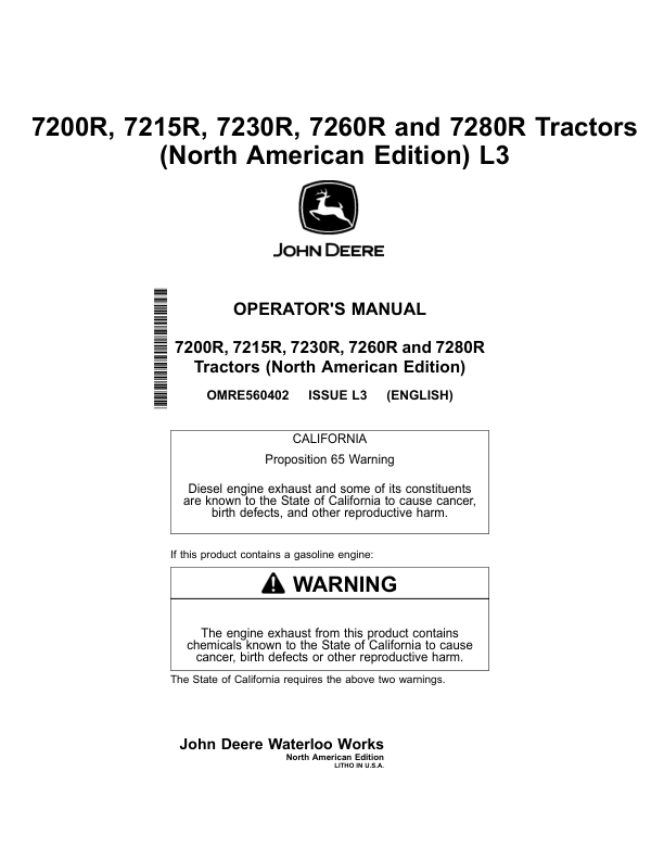John Deere 7200R, 7215R, 7230R, 7260R & 7280R Tractors North America Operator’s Manual (OMRE560402) Workshop Guide