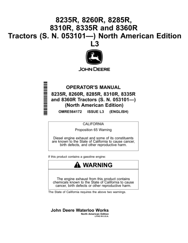 John Deere 8235R, 8260R, 8285R, 8310R, 8335R & 8360R Tractors Operator’s Manual (OMRE564172) Workshop Guide