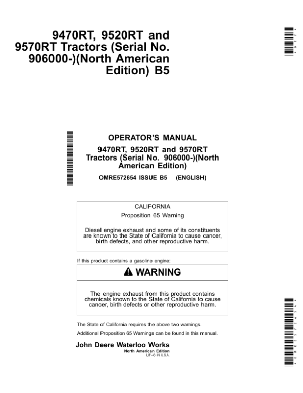 John Deere 9470RT, 9520RT & 9570RT Tractors North America (906000-915000) Operator’s Manual (OMRE572654) Workshop Guide