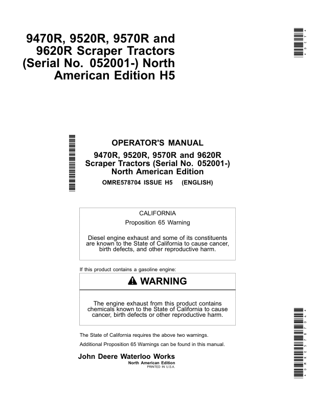 John Deere 9470R, 9520R, 9570R & 9620RScraper Tractors North America (015000-052000) Operator’s Manual (OMRE578704) Workshop Guide