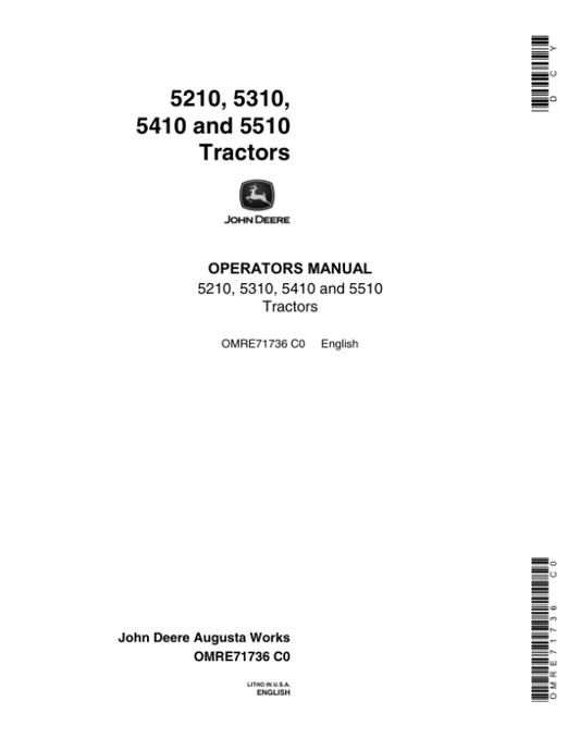 John Deere 5210, 5310, 5410, 5510 Tractors Operator’s Manual (OMRE71736) Workshop Guide