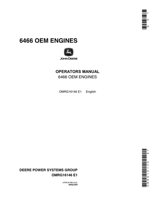 John Deere 6466 OEM Engines – 6466D, 6466T, 6466A Operator’s Manual (OMRG16146) Workshop Guide