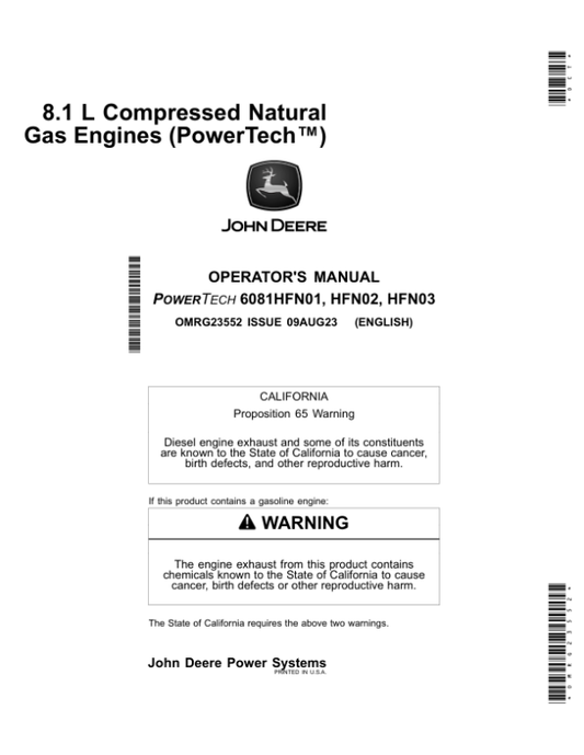 John Deere 6081HFN01, 6068HFN02, 6081HFN03 8.1L, 6081 Compressed Natural Gas Engines Operator’s Manual (OMRG23552) Workshop Guide