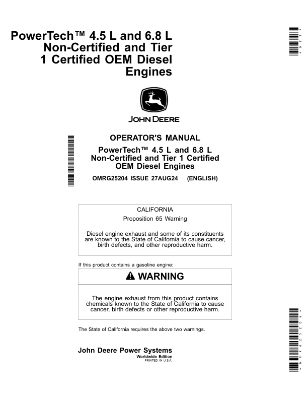 John Deere PowerTech 4.5 L, 6.8 L Non-Certified, Tier 1 Certified OEM Diesel Engines Operator’s Manual (OMRG25204) Workshop Guide