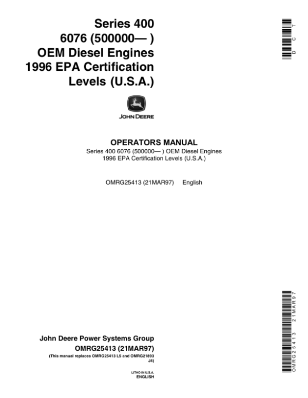 John Deere 6076 Certified OEM Diesel Engines Operator’s Manual (OMRG25413) Workshop Guide