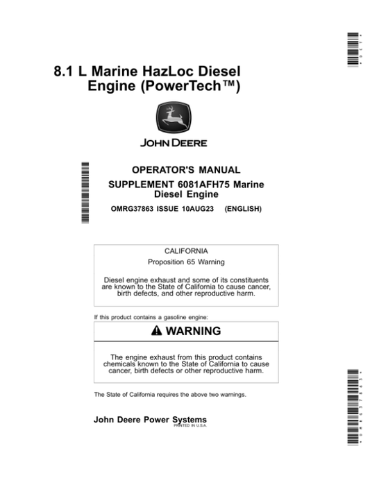 John Deere 6081AFH75 PowerTech HazLoc Marine Diesel Engine (Supplement to OMRG35860) Operator’s Manual (OMRG37863) Workshop Guide