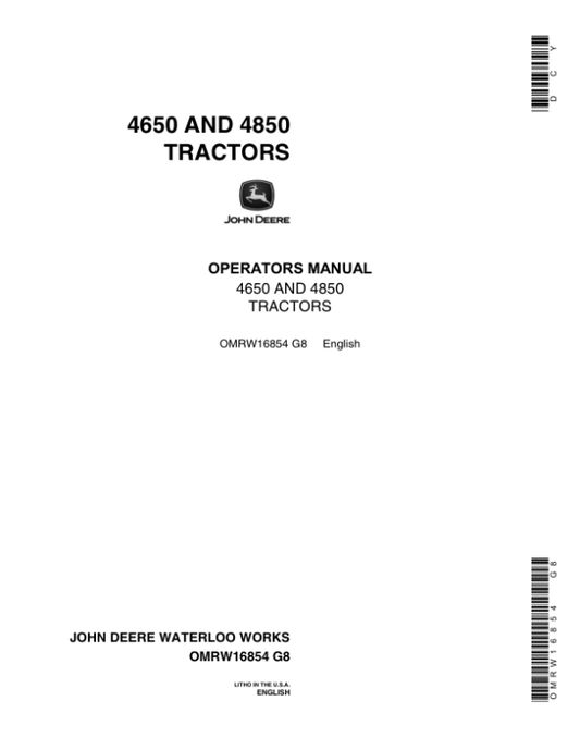 John Deere 4650, 4850 Row Crop Tractors Operator’s Manual (OMRW16854) Workshop Guide