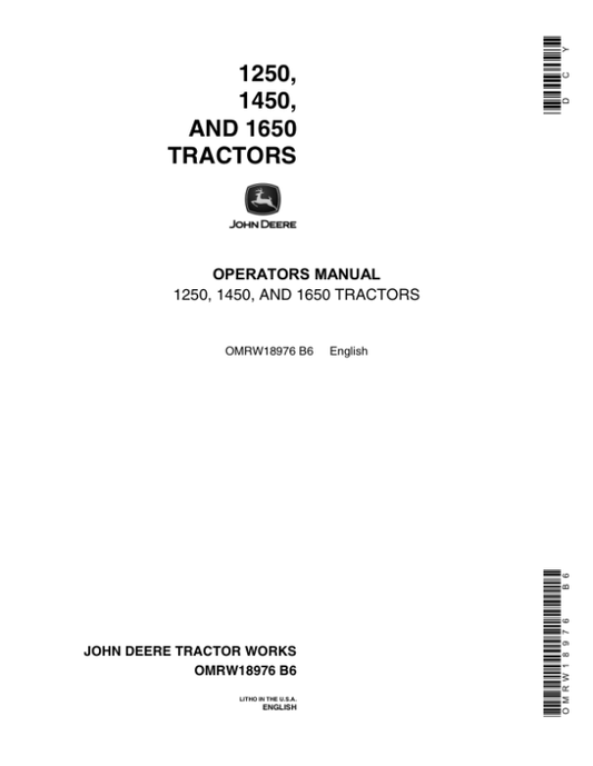 John Deere 1250, 1450, 1650 Tractors Operator’s Manual (OMRW18976) Workshop Guide