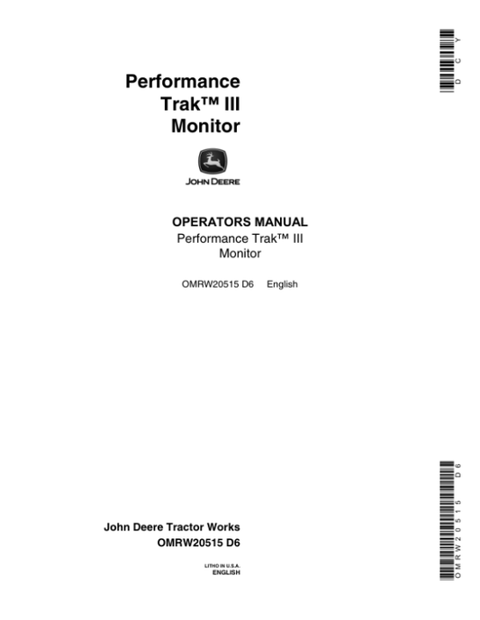 John Deere Performance Trac III Monitor Operator’s Manual (OMRW20515) Workshop Guide