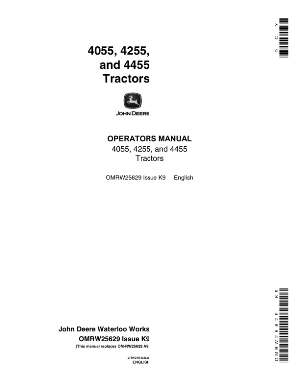 John Deere 4055, 4255, 4455 Tractors Operator’s Manual (OMRW25629) Workshop Guide