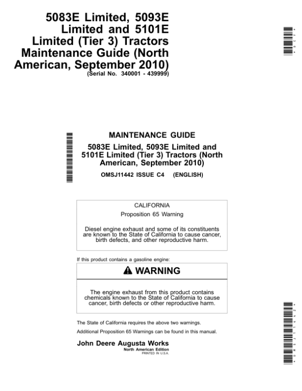 John Deere 5083E Limited, 5093E Limited, 5101E Limited (Tier3) Tractors Maintenance Guide (September 2010) (340001-439999) Operator’s Manual (OMSJ11442) Workshop Guide