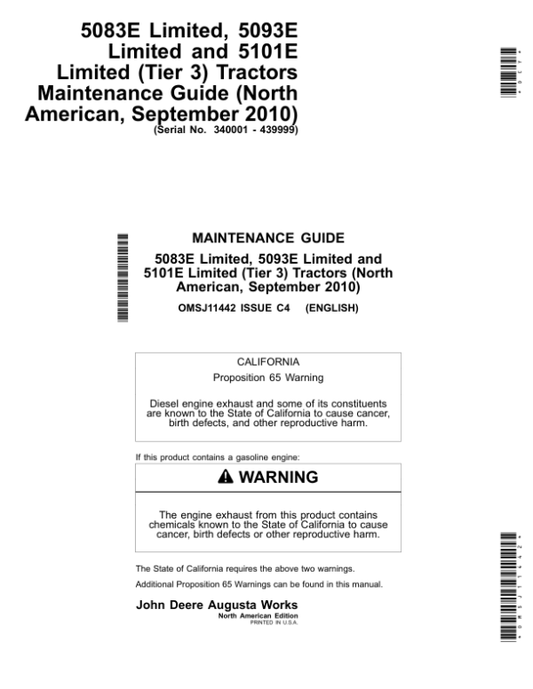 John Deere 5083E Limited, 5093E Limited, 5101E Limited (Tier3) Tractors Maintenance Guide (September 2010) (340001-439999) Operator’s Manual (OMSJ11442) Workshop Guide